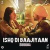 Ishq Di Baajiyaan - Soorma